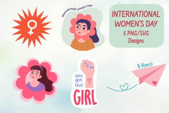 Fierce Feminine Women's Day Graphics
