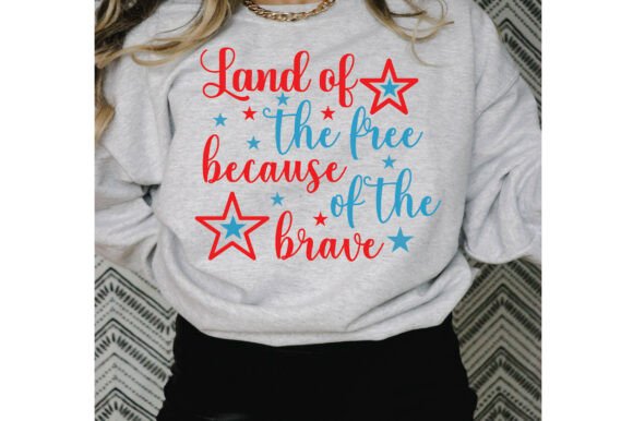 Land of the Free Because of the Brave