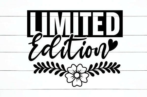 Limited Edition - Instant Download