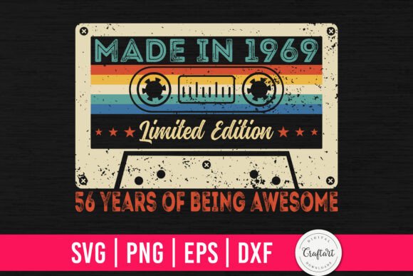 Made in 1969 56th Birthday Gifts Graphics