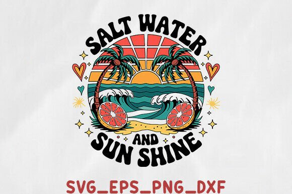 Salt Water and Sun Shine Png, Graphics for Crafts