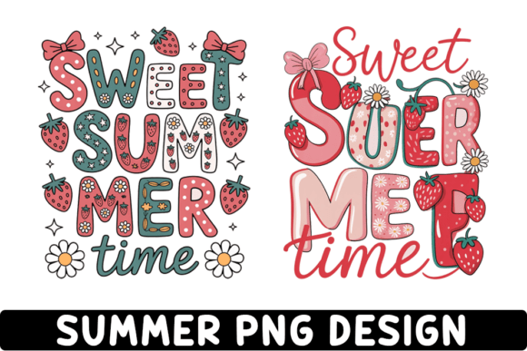 Sweet Summer Time PNG, Summer Strawberry Graphics